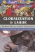  Globalization and Labor: Democratizing Global Governance