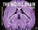 The Mouse Brain in Stereotaxic Coordinates cover
