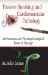 Passive Smoking and Cardiovascular Pathology : Mechanisms and Physiopathological Bases of Damage cover