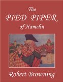 The Pied Piper of Hamelin [Click for larger image]