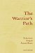 The Warrior's Path : Reflections Along an Ancient Route cover
