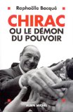 Chirac, Ou, Le Demon Du Pouvoir [Click for larger image]