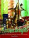 Arabian Delights : Recipes & Princely Entertaining Ideas From the ARabian Peninsula cover