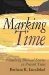 Marking Time : Preaching Biblical Stories in Present Tense cover