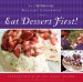 Eat Dessert First! : The Red Hat Society Dessert Cookbook cover