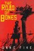 The Road of Bones cover