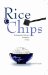 Rice & Chips : Technopreneurship and Innovation in Asia cover