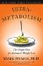  Ultrametabolism: The Simple Plan for Automatic Weight Loss