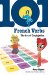 101 French Verbs : The Art of Conjugation cover