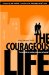 The Courageous Life cover