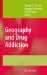 Geography and Drug Addiction cover