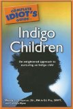 The Complete Idiot's Guide to Indigo Children [Click for larger image]