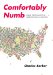  Comfortably Numb: How Psychiatry Is Medicating a Nation
