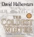 The Coldest Winter : America and the Korean War cover