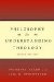 Philosophy for Understanding Theology cover