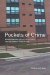 Pockets of Crime : Broken Windows, Collective Efficacy, and the Criminal Point of View cover