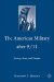 The American Military After 9/11 : Society, State, and Empire cover