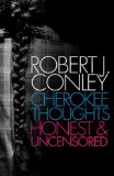 Cherokee Thoughts : Honest and Uncensored [Click for larger image]