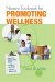  Nurse's Toolbook for Promoting Wellness