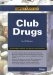 Club Drugs cover