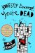 Honestly Dearest, You're Dead : A Mystery cover