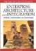 Enterprise Architecture and Integration : Methods, Implementation and Technologies cover