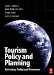 Tourism Policy and Planning : Yesterday, Today and Tomorrow cover