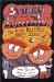 Stinky and Successful : The Riot Brothers Never Stop cover