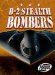 B-2 Stealth Bombers cover