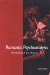 Romantic Psychoanalysis : The Burden of the Mystery cover