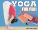 Yoga for Fun! cover