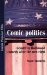 Comic Politics : Gender in Hollywood Comedy After the New Right cover