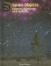 Space Objects : Comets, Asteroids and Meteors cover