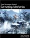Game Development Essentials : Gameplay Mechanics cover
