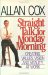 Straight Talk for Monday Morning : Creating Values, Vision, and Vitality at Work cover