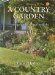 A Country Garden : Creating a Garden in Rural Australia cover