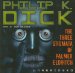 The Three Stigmata of Palmer Eldritch : Library Edition cover