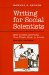  Writing for Social Scientists: How to Start and Finish Your Thesis, Book, or Article