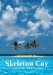 Skeleton Cay cover