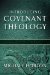 Introducing Covenant Theology cover