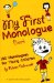 My First Monologue Book : 100 Monologues for Young Children cover