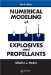 Numerical Modeling of Explosives and Propellants cover