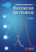 Principles and Applications of Fluorescence Spectroscopy cover