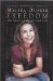 Freedom : The Story of My Second Life cover
