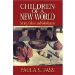 Children of a New World : Society, Culture, And Globalization cover