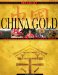 China Gold : China's Quest for Olympic and Global Glory cover