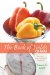 The Book of Yields : Accuracy in Food Costing And Purchasing cover