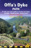 Offa's Dyke Path Prestatyn to Chepstow : Planning, Places to Stay, Places to Eat, Includes 98 Large-scale Walking Maps [Click for larger image]