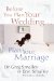 Before You Plan Your Wedding...Plan Your Marriage cover