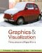 Graphics & Visualization : Principles & Algorithms cover